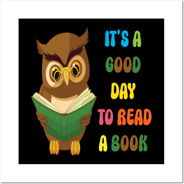 It's a Good Day to Read a Book World Book Day 2023 Wall Art by l designs